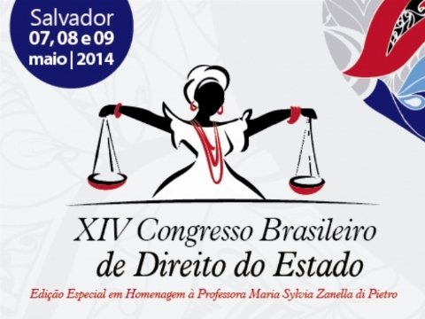 XIV Congresso Brasileiro de Direito do Estado